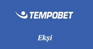 Tempobet Ekşi