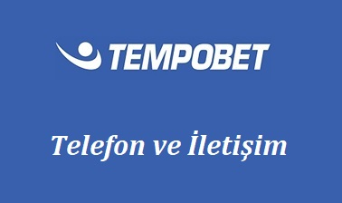 Tempobet Telefon ve İletişim