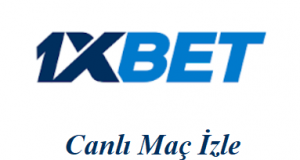 1xbet Canlı Maç İzle