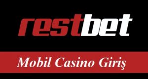 Restbet Mobil Casino Giriş