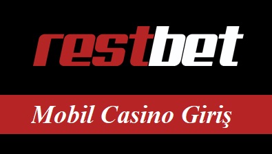 Restbet Mobil Casino Giriş