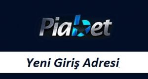 Piabet Yeni Giriş Adresi