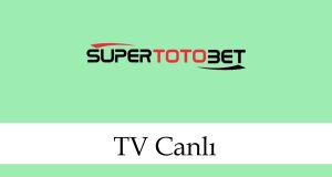 supertotobetTVcanlı
