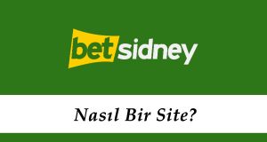Betsidney Nasıl Bir Site?