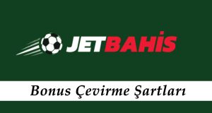 Jetbahis Bonus Çevirme Şartları