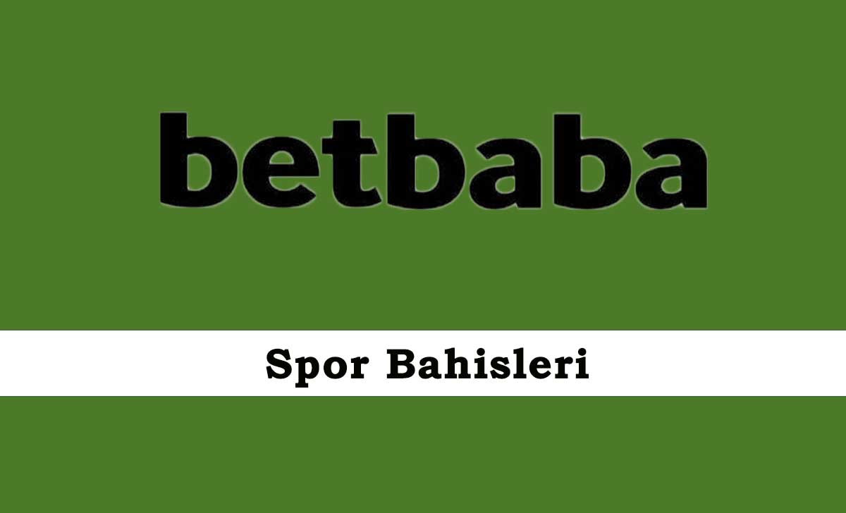 Betbaba Spor Bahisleri