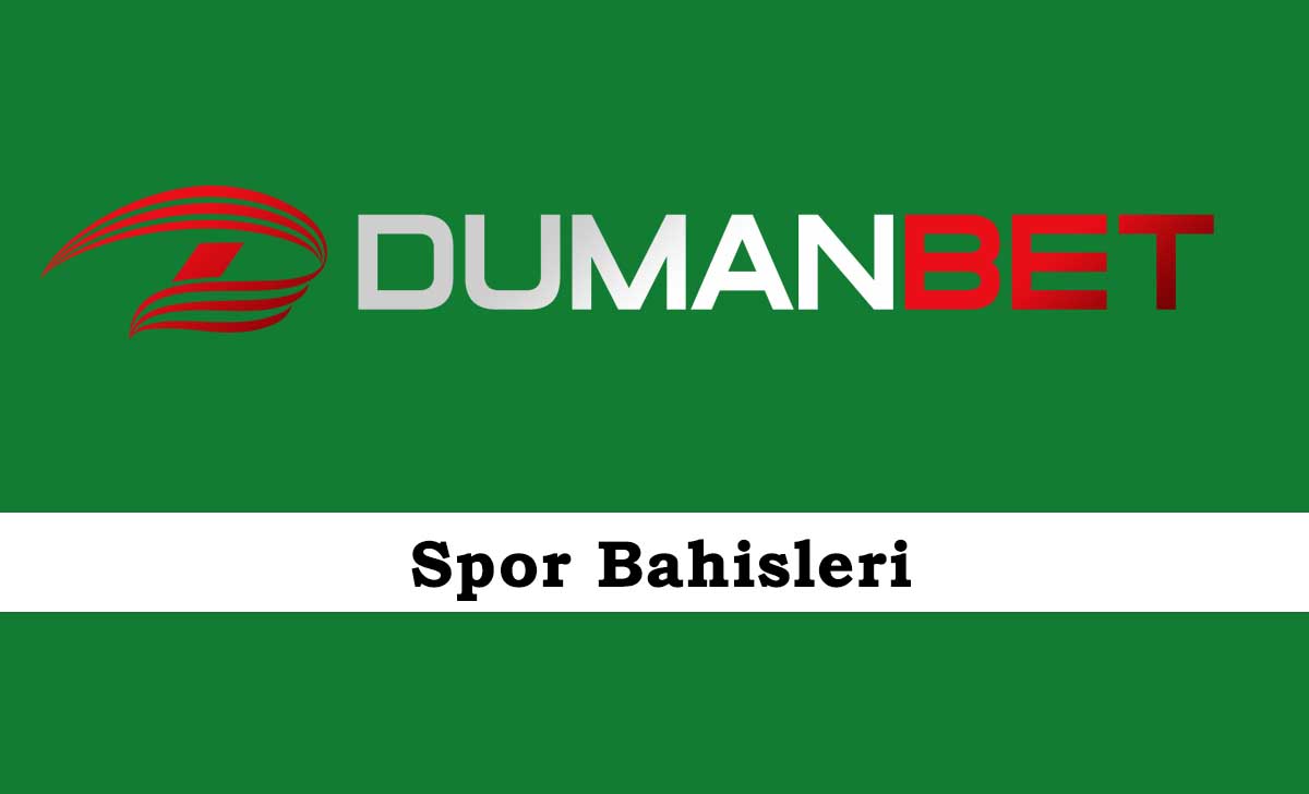 Dumanbet Spor Bahisleri