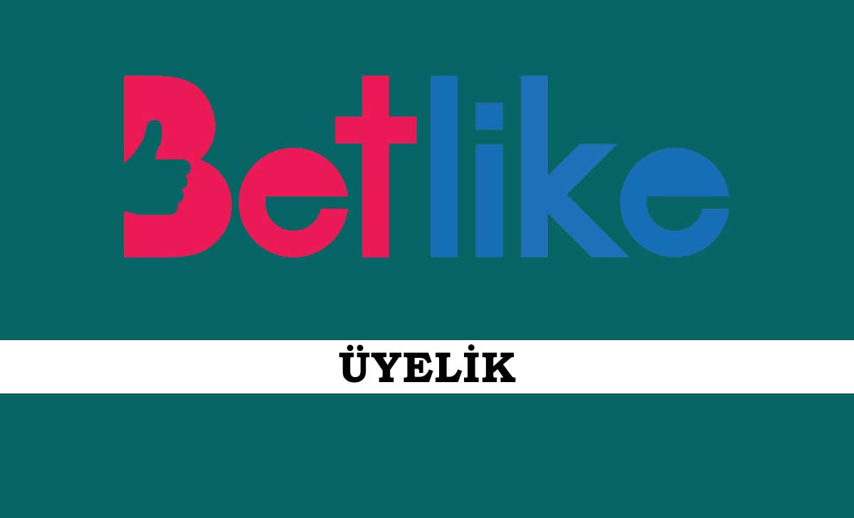 Betlike Üyelik