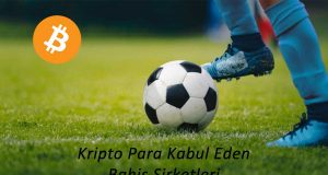 Kripto Para Kabul Eden Bahis Şirketleri