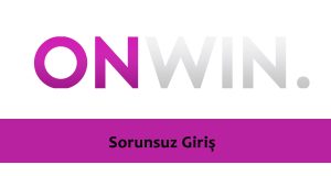 Onwin sorunsuz giriş