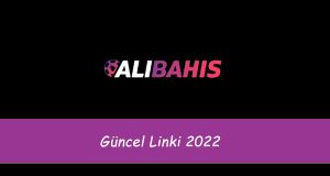 Alibahis Güncel Linki 2022