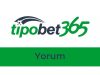 Tipobet Yorum