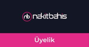 Nakitbahis Üyelik