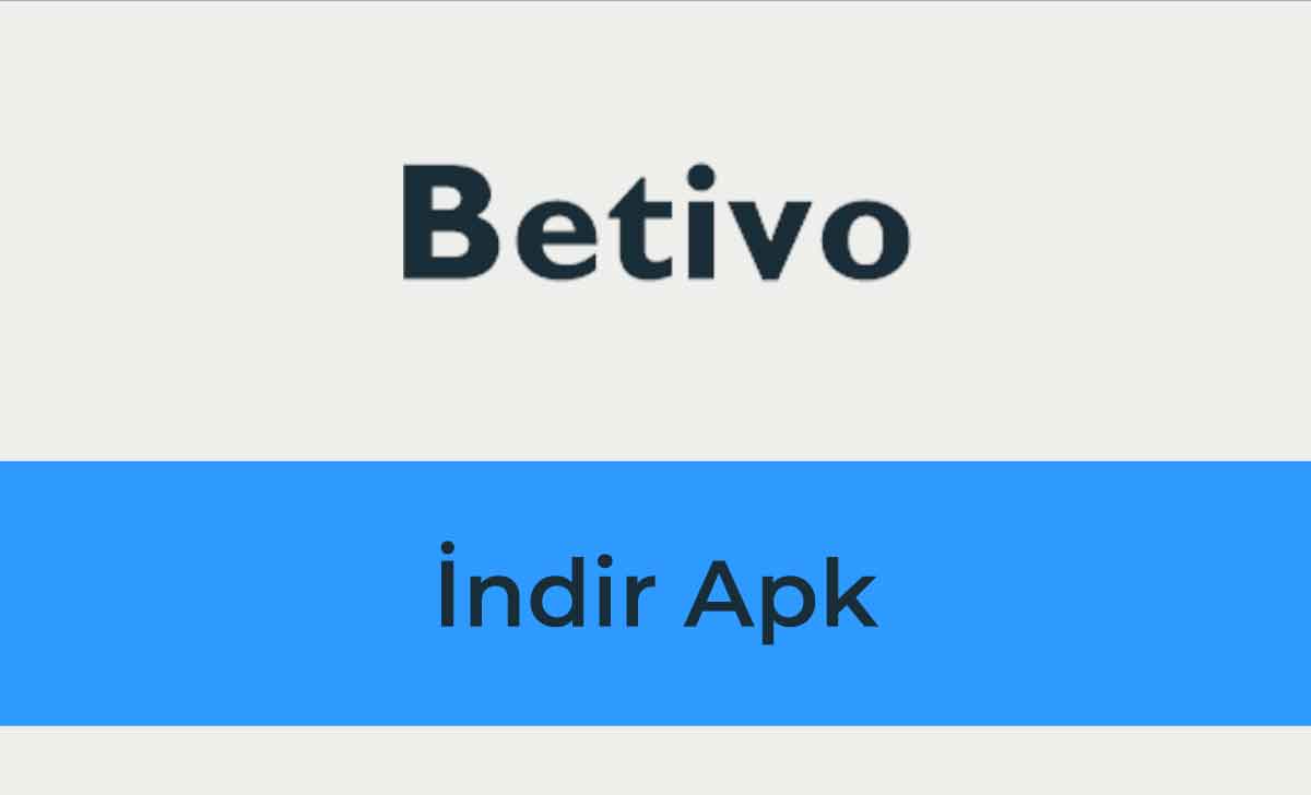 Betivo İndir Apk