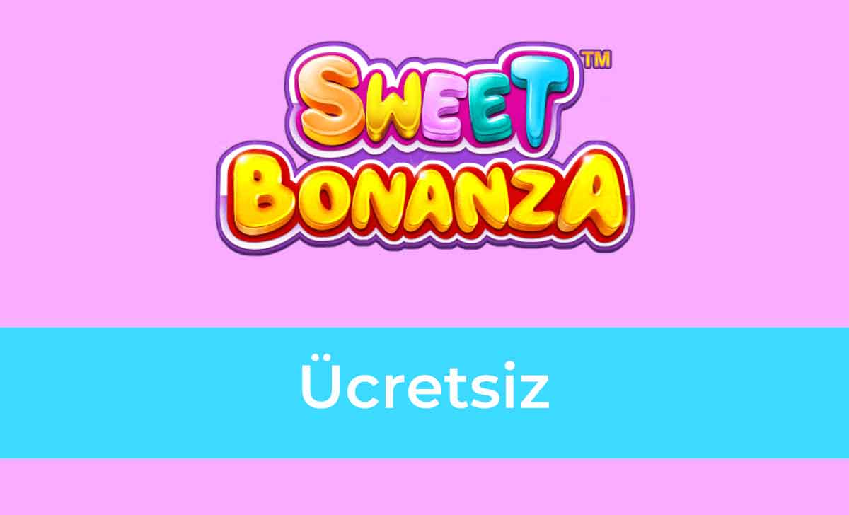 Sweet Bonanza Ücretsiz
