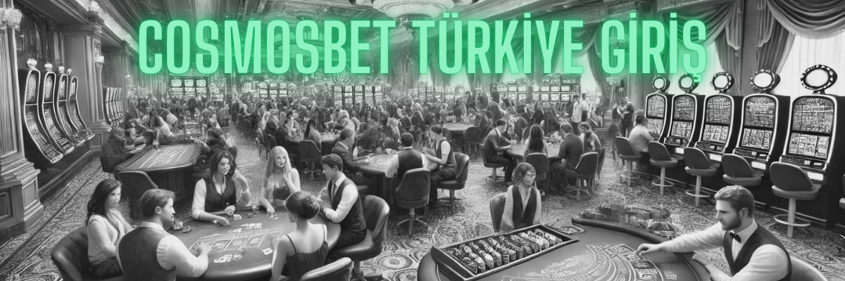 Cosmosbet Türkiye Giriş
