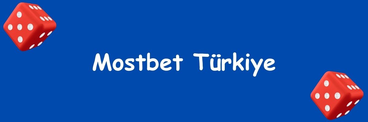 Mostbet Türkiye